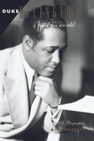 Duke Ellington and His World - 9780415969253 by A. H. Lawrence, 9780415969253