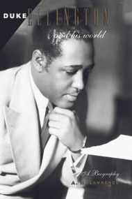 Duke Ellington and His World - 9780415969253 by A. H. Lawrence, 9780415969253