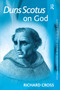 Duns Scotus on God by Richard Cross, 9780754614036