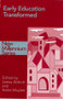 Early Education Transformed by Lesley Abbott, Dr Helen Moylett, Helen Moylett, 9780750708432