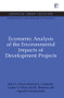 Economic Analysis of the Environmental Impacts of Development Projects - 9780415848381 by John A. Dixon, Richard A. Carpenter, Louise A. Fallon, Paul B. Sherman, Supachit Manipomoke, 9780415848381