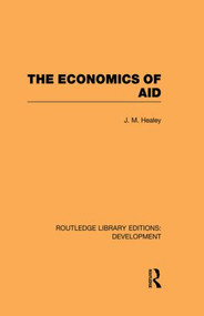 The Economics of Aid - 9780415851053 by J. M. Healey, 9780415851053