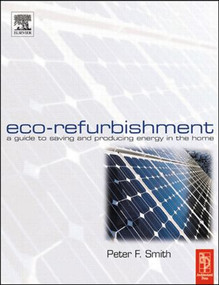 Eco-Refurbishment - 9780750659734 by Peter Smith, 9780750659734