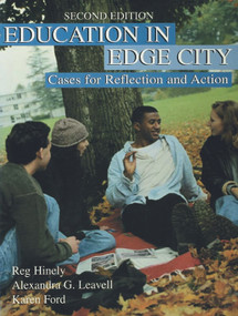 Education in Edge City (Cases for Reflection and Action) by Reg Hinely, 9780805828528