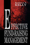 Effective Fund-Raising Management by Kathleen S. Kelly, 9780805820102