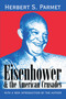 Eisenhower and the American Crusades - 9780765804372 by Herbert S. Parmet, 9780765804372