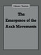 The Emergence of the Arab Movements - 9780714640846 by Eliezer Tauber, 9780714640846