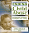 Ending Child Abuse (New Efforts in Prevention, Investigation, and Training) by Victor I. Vieth, Bette L. Bottoms, Alison Perona, 9780789029683