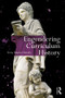 Engendering Curriculum History by Petra Hendry, 9780415885676