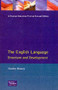 The English Language (Structure and Development) by S.S. Hussey, 9780582217614