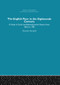 The English Poor in the Eighteenth Century (A Study in Social and Administrative History) by Dorothy Marshall, 9780415847407