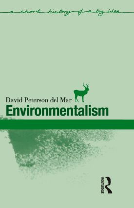 Environmentalism - 9780582772977 by David Peterson Del Mar, 9780582772977