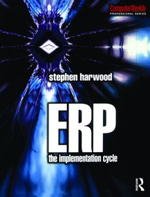 ERP: The Implementation Cycle - 9780750652070 by Stephen Harwood, 9780750652070