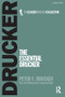 The Essential Drucker by Peter F. Drucker, 9780750685061