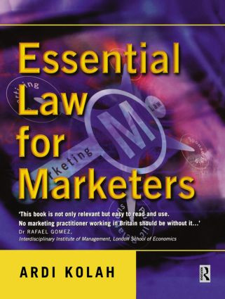 Essential Law for Marketers by Ardi Kolah, 9780750655002
