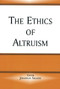 The Ethics of Altruism by Jonathan Seglow, 9780714684819