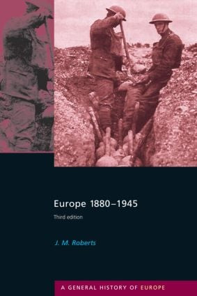 Europe 1880-1945 - 9780582357457 by J.M. Roberts, 9780582357457