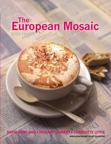 The European Mosaic by David Gowland, Richard Dunphy, Charlotte Lythe, 9780582473706
