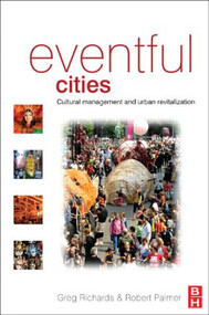 Eventful Cities - 9780750669870 by Greg Richards, Robert Palmer, 9780750669870
