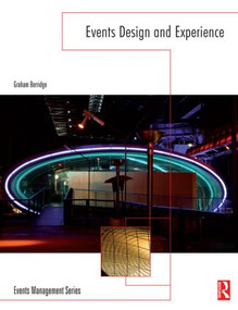 Events Design and Experience by Graham Berridge, 9780750664530
