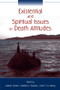 Existential and Spiritual Issues in Death Attitudes - 9780805852721 by Adrian Tomer, Grafton T. Eliason, Paul T. P. Wong, 9780805852721