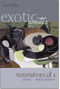 Exotic Appetites (Ruminations of a Food Adventurer) - 9780415943857 by Lisa Heldke, 9780415943857