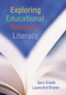 Exploring Educational Research Literacy by Gary Shank, Launcelot Brown, 9780415955270