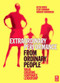 Extraordinary Performance from Ordinary People by Keith Ward, Cliff Bowman, Andrew Kakabadse, 9780750683012