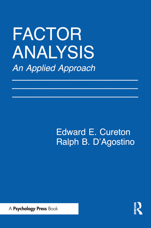 Factor Analysis (An Applied Approach) - 9780805815467 by Edward E. Cureton, Ralph B. D'Agostino, 9780805815467