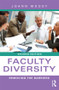 Faculty Diversity (Removing the Barriers) - 9780415878463 by JoAnn Moody, 9780415878463