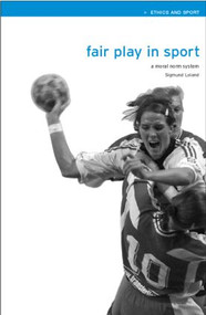 Fair Play in Sport (A Moral Norm System) - 9780419260707 by Sigmund Loland, 9780419260707