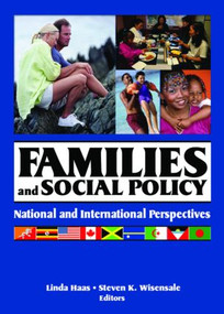 Families and Social Policy (National and International Perspectives) - 9780789032409 by Linda Haas, Steven K. Wisensale, 9780789032409