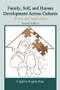 Family, Self, and Human Development Across Cultures (Theory and Applications, Second Edition) - 9780805857764 by Cigdem Kagitcibasi, 9780805857764