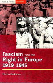 Fascism and the Right in Europe 1919-1945 - 9780582070219 by Martin Blinkhorn, 9780582070219