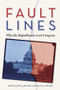 Fault Lines (Why the Republicans Lost Congress) by Jeffery Mondak, Dona-Gene Mitchell, 9780415993623
