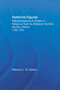 Feminine Figurae (Representations of Gender in Religious Texts by Medieval German Women Writers, 1100-1475) - 9780415866941 by Rebecca L.R. Garber, 9780415866941
