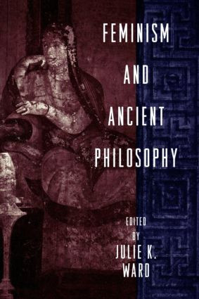 Feminism and Ancient Philosophy - 9780415916028 by Julie K. Ward, 9780415916028