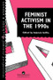Feminist Activism in the 1990s by Gabriele Griffin, 9780748402908