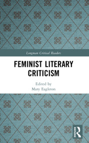 Feminist Literary Criticism - 9780582050150 by Mary Eagleton, 9780582050150