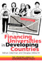 Financing Universities In Developing Countries by Adrian Ziderman, Douglas Albrecht, 9780750703536