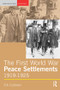The First World War Peace Settlements, 1919-1925 by Erik Goldstein, 9780582311459