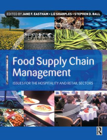 Food Supply Chain Management by Jane Eastham, Liz Sharples, Stephen Ball, 9780750647625