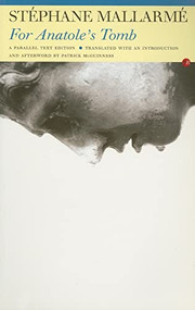 For Anatole's Tomb by Stéphane Mallarmé, Patrick McGuiness, 9780415967679