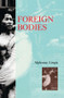 Foreign Bodies - 9780415909907 by Alphonso Lingis, 9780415909907
