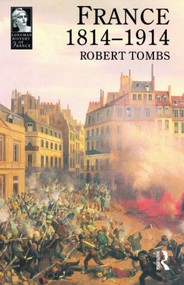 France 1814 - 1914 - 9780582493148 by Robert Tombs, 9780582493148