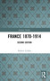 France 1870-1914 - 9780582292215 by Robert Gildea, 9780582292215