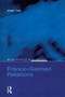 Franco-German Relations by Alistair Cole, 9780582319974