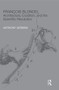 François Blondel (Architecture, Erudition, and the Scientific Revolution) - 9780415847810 by Anthony Gerbino, 9780415847810