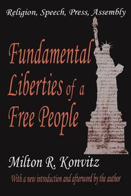 Fundamental Liberties of a Free People (Religion, Speech, Press, Assembly) - 9780765809544 by Milton Konvitz, 9780765809544