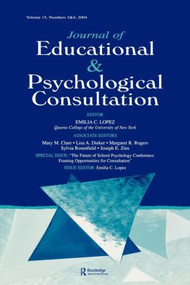 The Future of School Psychology Conference by Emilia C. Lopez, 9780805894240